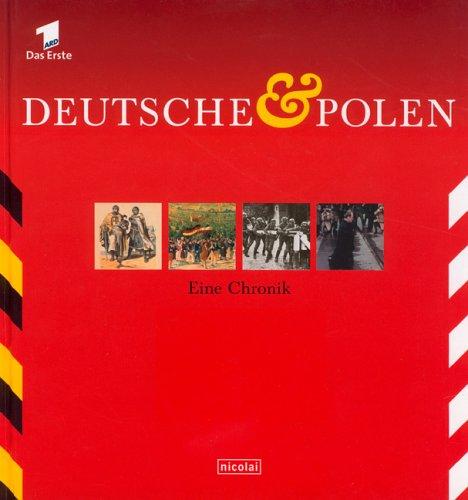 Buchcover: Deutsche und Polen / Eine Chronik