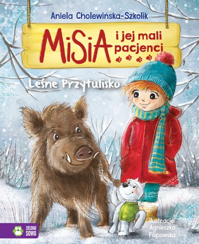 Buchcover: Misia i jej mali pacjenci / leśne przytulisko